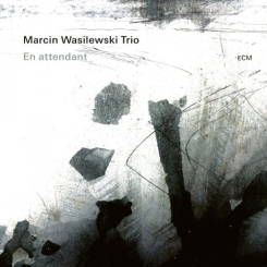 MARCIN WASILEWSKI TRIO: En Attendant, LP, ECM