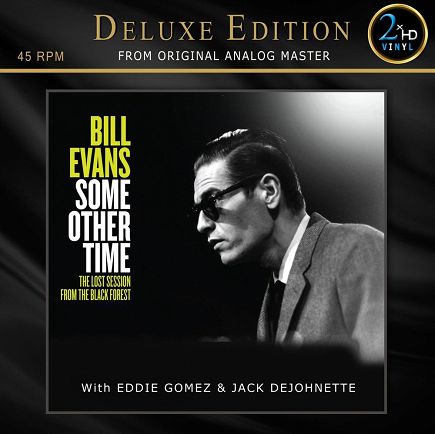 2XHD - BILL EVANS: SOME OTHERS TIME  The Lost Session From The Black Forest