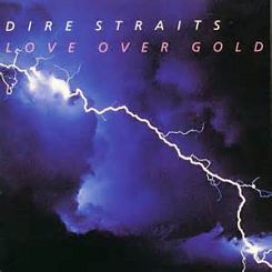 DIRE STRAITS -  Love Over Gold - LP