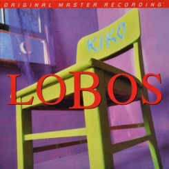 MOBILE FIDELITY -  LOS LOBOS  -  Kiko - VINYL LP 180g