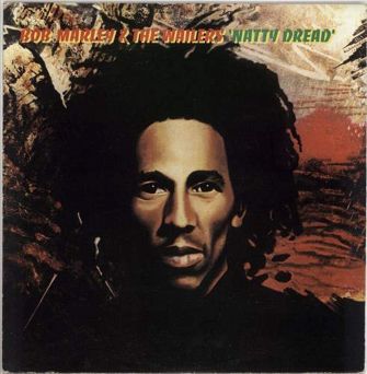 UNIVERSAL - BOB MARLEY & THE WAILERS: Natty Dread - LP