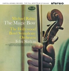 CAPITOL RECORDS - MICHAEL RABIN: The Magic Bow - The Hollywood Bowl Symphony Orchestra - LP