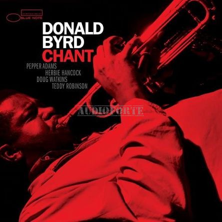 BLUE NOTE - DONALD BYRD: Chant (TONE POET) - LP