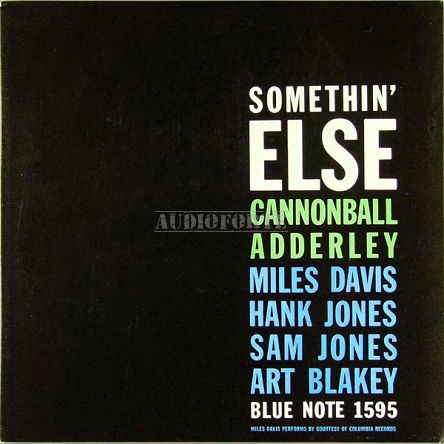 BLUE NOTE - CANNONBALL ADDERLY: SOMETHIN' ELSE