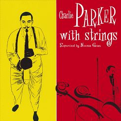 BIRD'S NEST - CHARLIE PARKER: Charlie Parker With Strings, BLUE VINYL