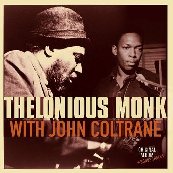 VINYL PASSION - THELENIOUS MONK WITH JOHN COLTRANE