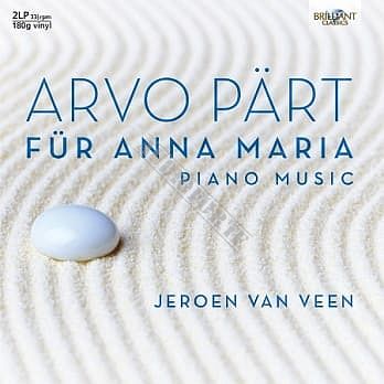 BRILLIANT CLASSICS - Arvo Pärt: Für Anna Maria / Jeroen Van Veen - 2LP