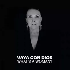 VAYA CON DIOS - WHAT'S A WOMAN?  LP