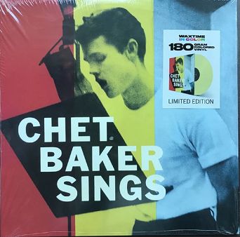 WAXTIME - CHET BAKER: Chet Baker Sings, yellow vinyl