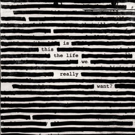 COLUMBIA - ROGER WATERS: Is This The Life We Really Want?, 2LP