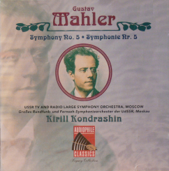 AUDIOPHILE CLASSICS - MAHLER: Symphony No.5, Kirył Kondraszin - CD