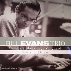 VINYL PASSION - BILL EVANS TRIO: Waltz For Debby (Sunday At The Village Vanguard), 2LP