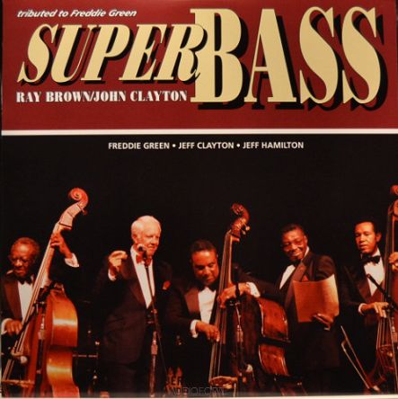 ANALOGUE PRODUCTIONS - RAY BROWN / JOHN CLAYTON: Super Bass