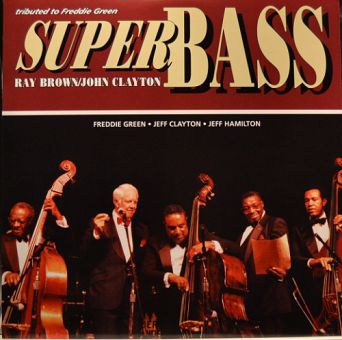 ANALOGUE PRODUCTIONS - RAY BROWN / JOHN CLAYTON: Super Bass