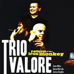 TRIO VALORE - Return Of The Iron Monkey - LP