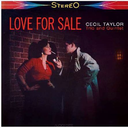 WAXTIME - CECIL TAYLOR TRIO AND QUINTET: Love For Sale - LP