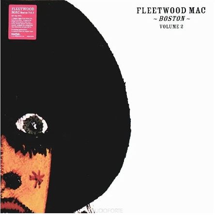 SNAPPER MUSIC - FLEETWOOD MAC: Boston Volume 2 - 2LP