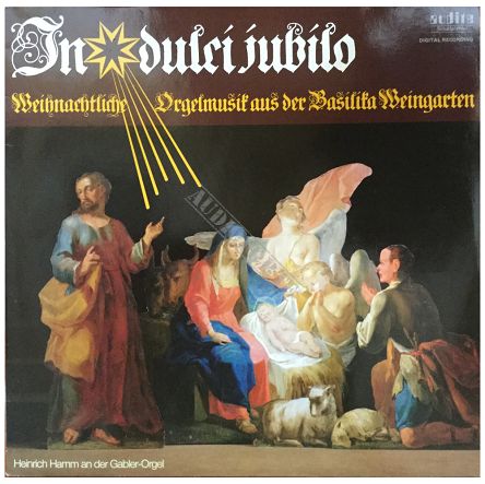 AUDITE - In Dulci Jubilo - Christmas Organ Music from Weingarten, Heinrich Hamm - LP