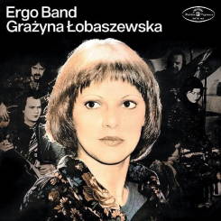 WARNER MUSIC - ERGO BAND I GRAŻYNA ŁOBASZEWSKA - LP