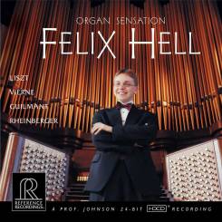 REFERENCE RECORDINGS - Liszt, Vierne, Guilmant, Rheinberger - Organ Sensation, Felix Hell - CD