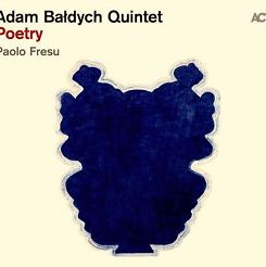 ACT - ADAM BAŁDYCH QUINTET: Poetry - LP