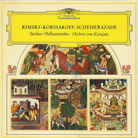 DEUTSCHE GRAMMOPHON - RIMSKY-KORSAKOFF: Scheherezade, Berliner Philharmoniker/Karajan