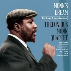 MONK, THELONIOUS QUARTET -   Monk's Dream  The Stereo & Mono Versions  180g