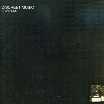 BRIAN ENO - Discreet Music