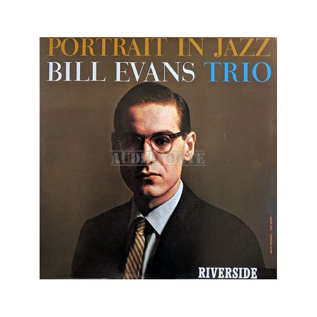 RIVERSIDE RECORDS - BILL EVANS TRIO: Portrait In Jazz