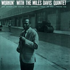 DAVIS, MILES -  Workin' With The Miles Davis Quintet - LP blue vinyl