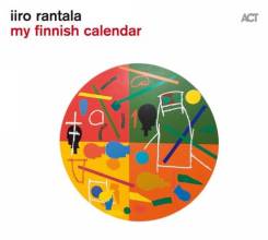 ACT - Iiro Rantala MY FINNISH CALENDAR - LP