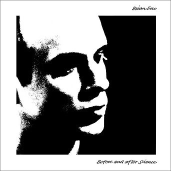 BRIAN ENO - Before And After Science - Ten Pictures