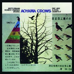 JAZZWERKSTATT - DIE LIKE A DOG QUARTET: Aoyama Crows, LP