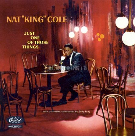 NAT KING COLE: Just One Of Those Things, 2LP, 45 rpm, ANALOGUE PRODUCTIONS