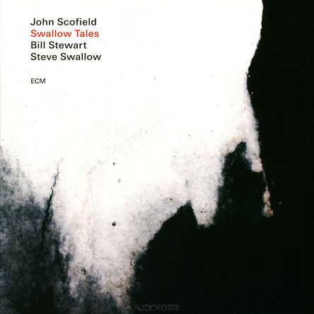 ECM - JOHN SCOFIELD: Swallow Tales