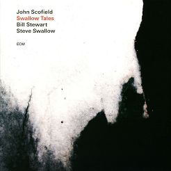 ECM - JOHN SCOFIELD: Swallow Tales