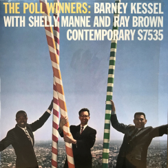 UNIVERSAL - BARNEY KESSEL, SHELLY MANNE, RAY BROWN: THE POLL WINNERS - LP