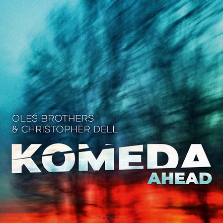 UNIWERSAL - OLEŚ BROTHERS, CHRISTOPHER DELL: Komeda Ahead, 2LP