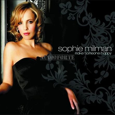 LINUS ENTERTAINMENT - SOPHIE MILMAN: Make Someone Happy, CD