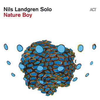 ACT - NILS LANDGREN SOLO: Nature Boy - LP