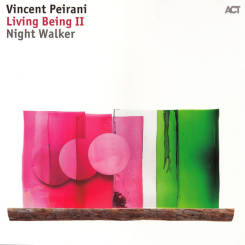ACT - VINCENT PEIRANI: Living Being II - LP