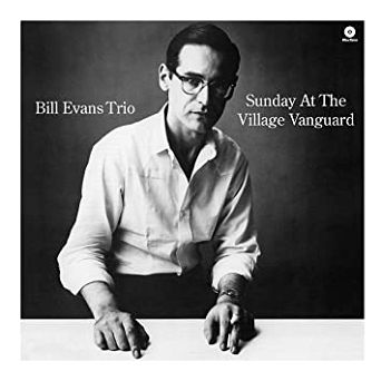 EVANS, BILL TRIO -  Sunday At The Village Vanguard - LP