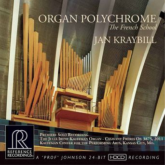 REFERENCE RECORDINGS - ORGAN POLYCHROME - Jan Kraybill - CD