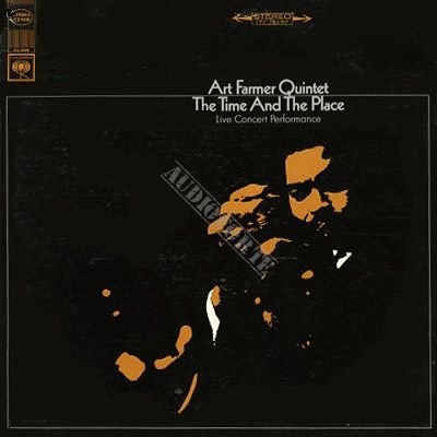 SONY MUSIC - ART FARMER QUINTET: The Time And The Place, LP