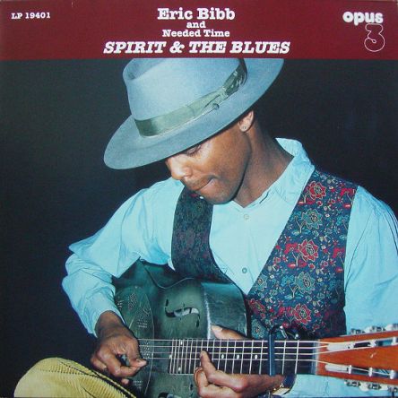 BIBB, ERIC - Spirit & The Blues - 2 LP 180g, 45rpm