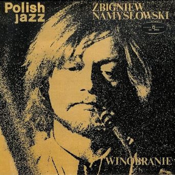 WARNER MUSIC - ZBIGNIEW NAMYSŁOWSKI: Winobranie - LP