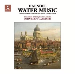 HANDEL - WATER MUSIC - JOHN ELIOT GARDINER