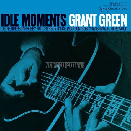 BLUE NOTE - GRANT GREEN: Idle Moments - LP (UMG 2021)