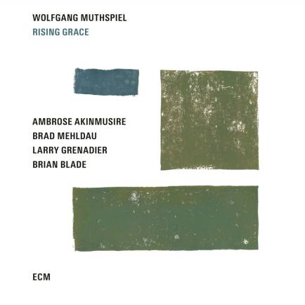 ECM - WOLFGANG MUTHSPIEL: Rising Grace