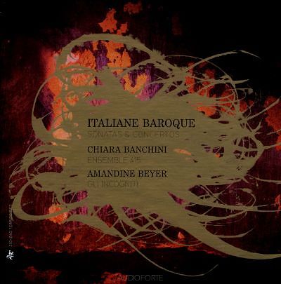 OUTHERE MUSIC - Italian Baroque: Sonatas et Concertos, Chiara Banchini / Amandine Beyer - 7 CD BOX